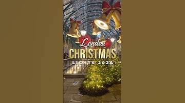 Christmas in London 2024 Light Dates | London Christmas #thingstodoinlondon #christmasinlondon