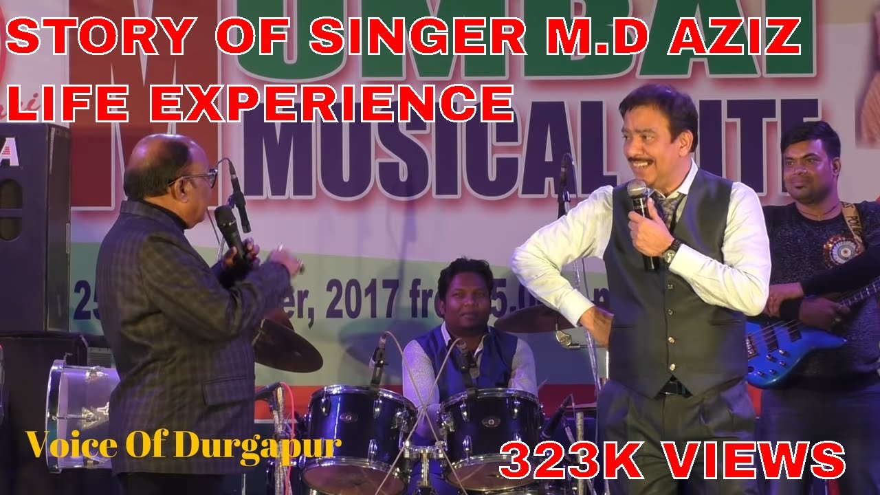 Singer Mohammad Aziz is an experience of his life/Durgapur - YouTube