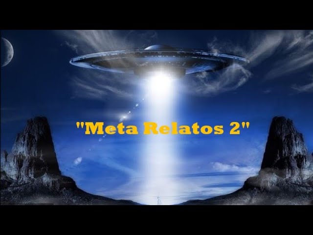 "Meta Relatos 2"