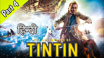 The adventures of tintin gameplay part 4 in Hindi | Mobile gameplay videos in Hindi | Android games