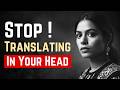Speak Spanish Fluently 50 Patterns To Break The Translation Trap Speak Spanish Fluently 50 Patterns To Break The Translation Trap