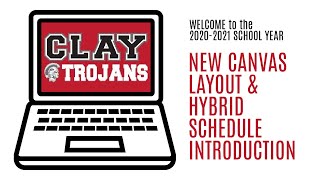 Welcome Back 2020-2021 | Canvas and Hybrid Schedule