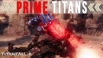 TITANFALL 2: SCORCH & ION PRIME PREVIEW AND EXECUTIONS