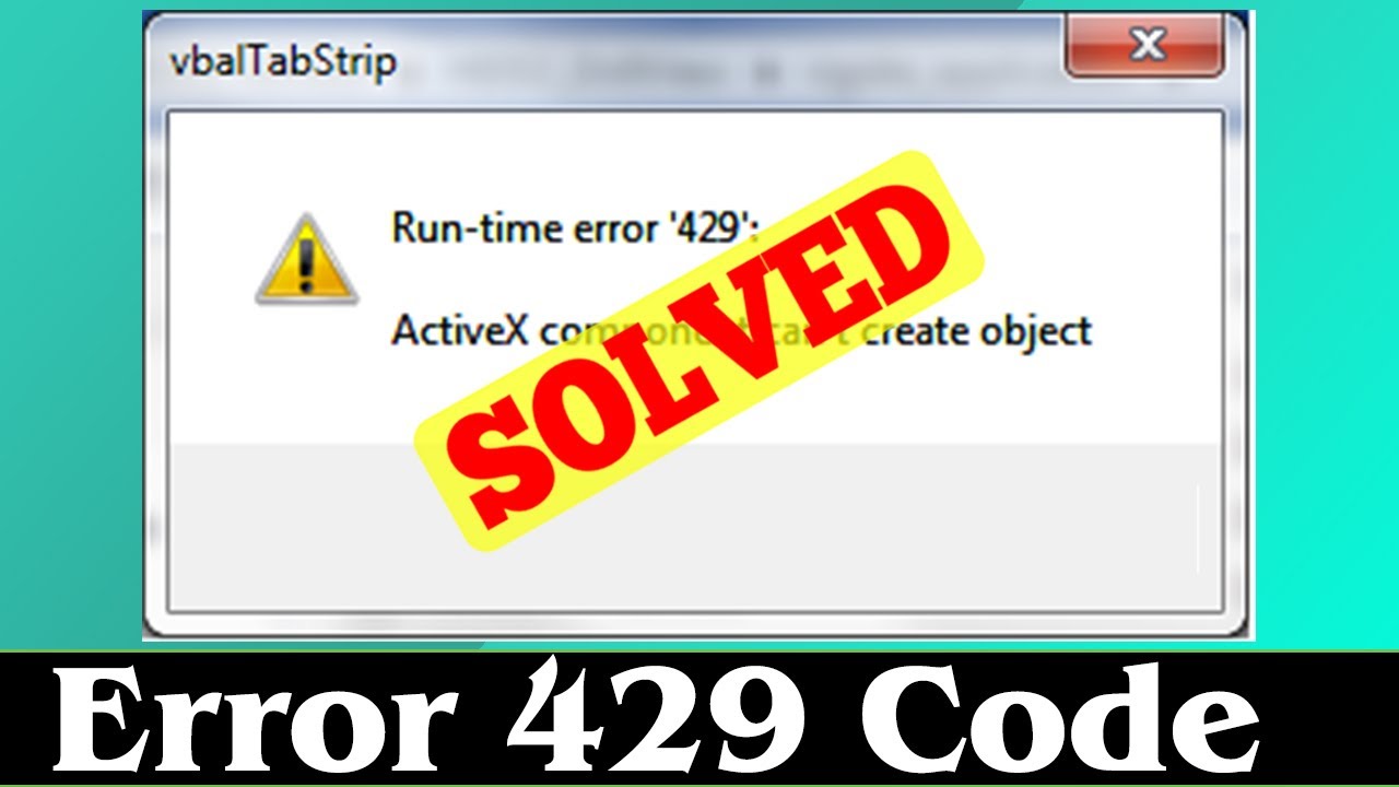 Fix Runtime Error 429: Too Many Requests - The Error Code Pros