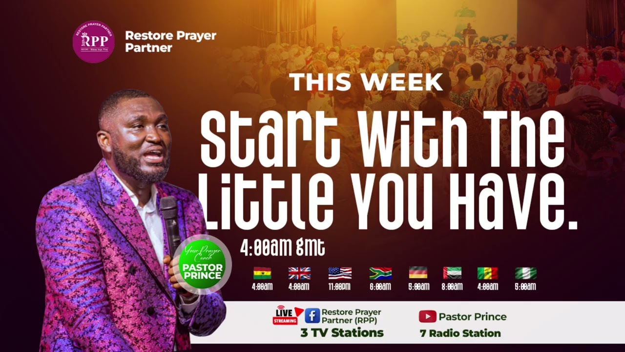 START WITH THE LITTLE YOU HAVE - BY - PASTOR PRINCE (PART 3)