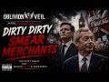 Dirty, Dirty, Smear Merchants
