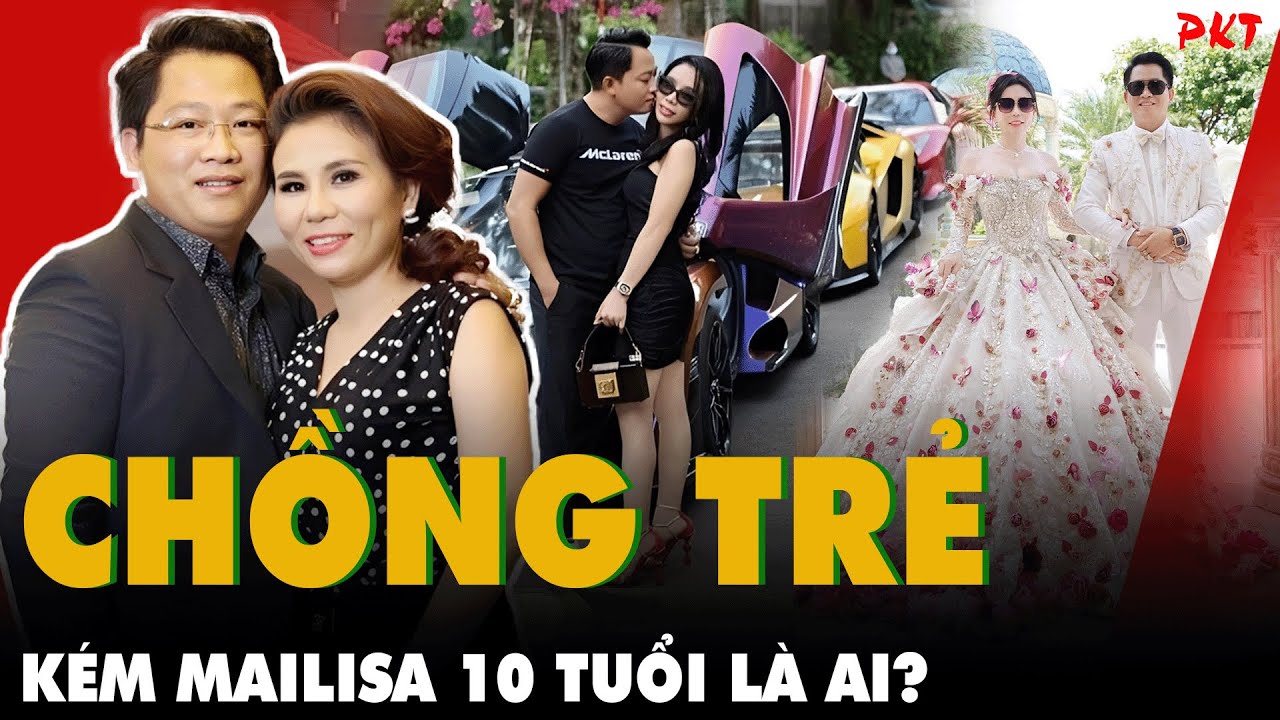 Đại gia HOÀNG KIM KHÁNH chồng trẻ kém Mailisa 10 tuổi là ai? SỰ NGHIỆP, ĂN CHƠI KHÉT TIẾNG CỠ NÀO?