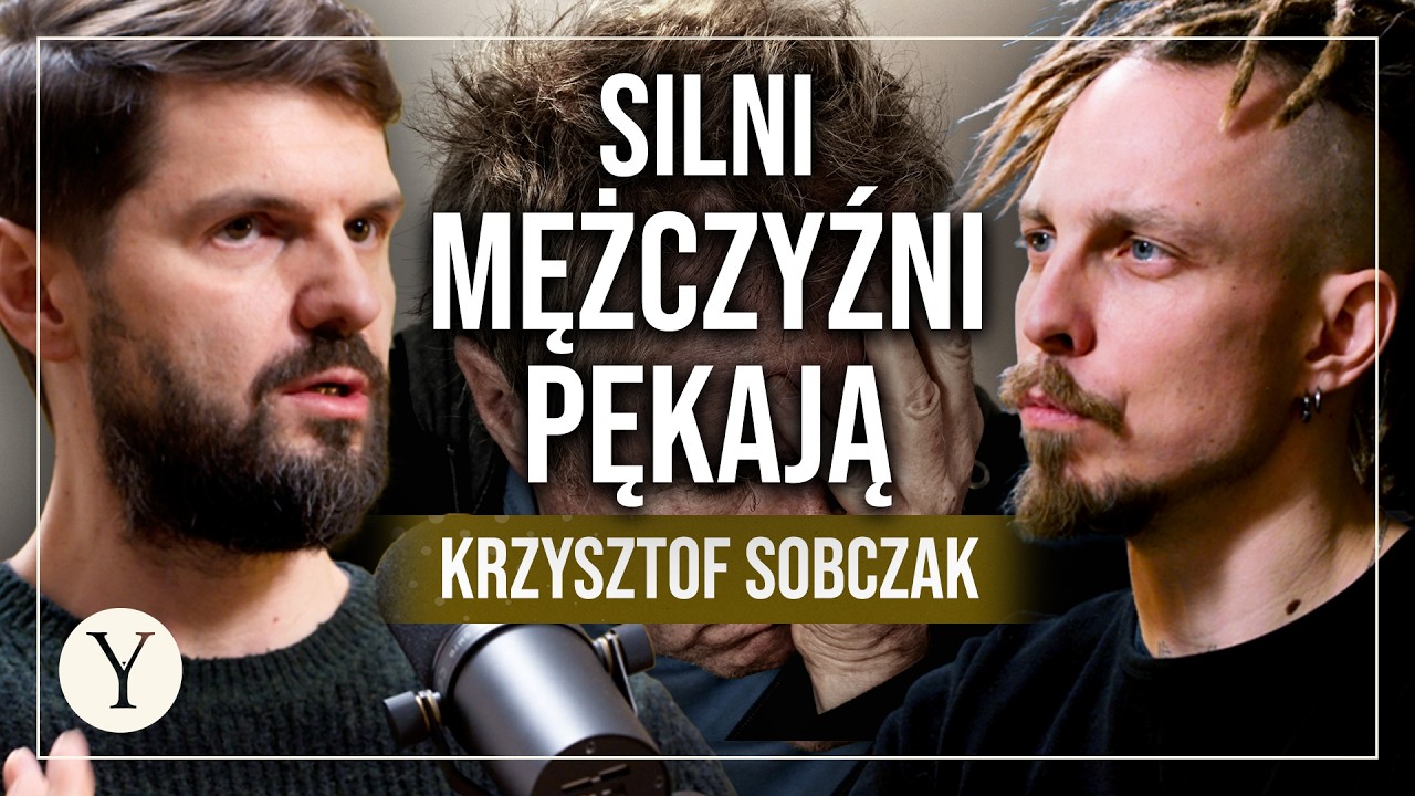 Kryzys mężczyzn - czy wrażliwość to słabość? | TrueSelf Krzysztof Sobczak
