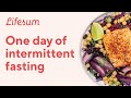 How a day of intermittent fasting looks like  lifesum