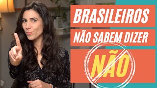 Brazilians don’t say NO (NÃO) | Brazilian Portuguese