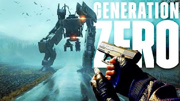 Generation Zero - Our End Is Their Beginning - War Against Robots - Generation Zero Gameplay Pt 1