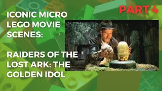 Iconic micro lego movie scenes: Raiders of the lost ark - the golden idol