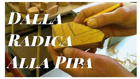 Come si crea una pipa?