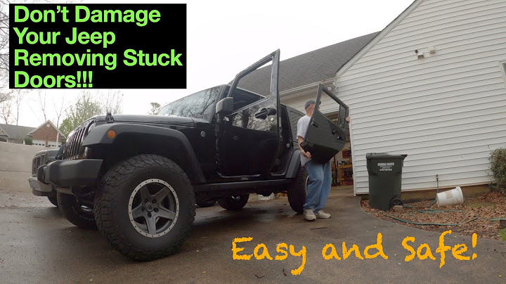 How to remove stuck jeep doors