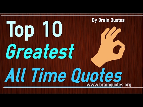 top-10-greatest-quotes-of-all-time-ever