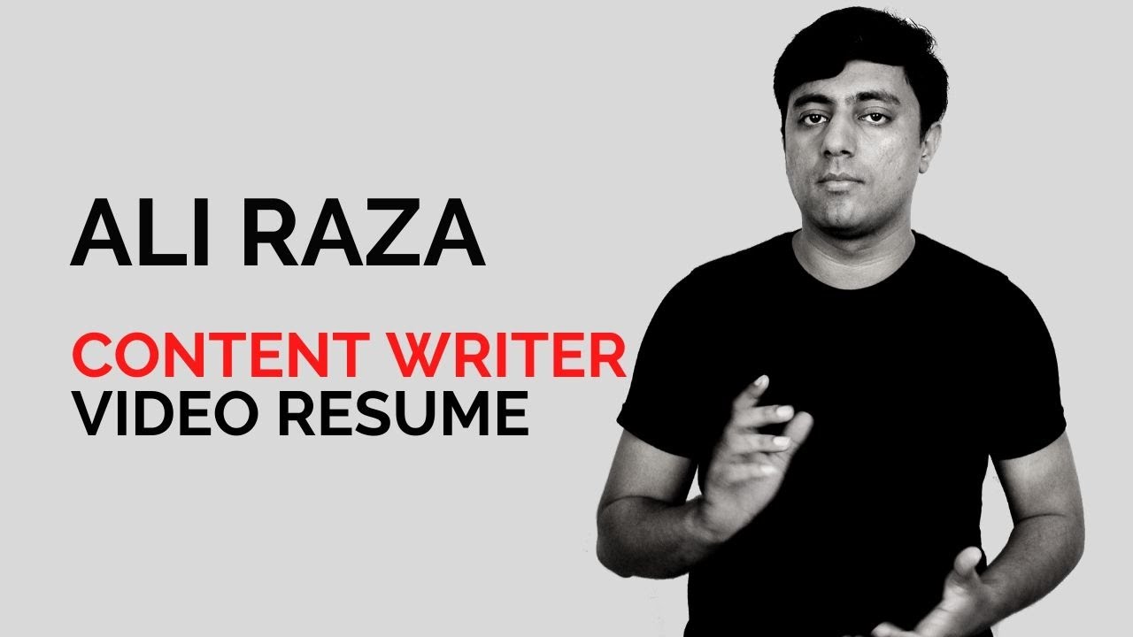 Conent Writer Video Resume - Ali Raza - YouTube