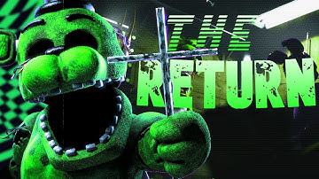 [SFM-FNaF] THE RETURN - COLLAB PART FOR @SFlickM