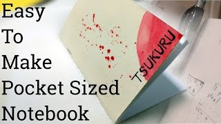 Easy To Make Pocket Sized Notebook