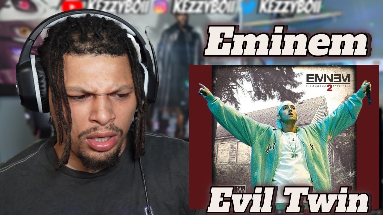 Kezzy Reacts To - Eminem Evil Twin (Leave Shady At Home...)