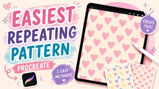 Easiest Repeating Pattern in Procreate 2 Beginner Friendly Methods