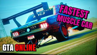 ☆Schnellstes Muscle Car in GTA Online ! | Fastest Muscle Car in GTA Online☆