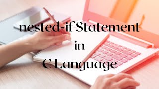 nested if Statement in C programming Syntax, Flowchart and Program  Tutorial # 10