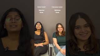 Normal vs Professional English