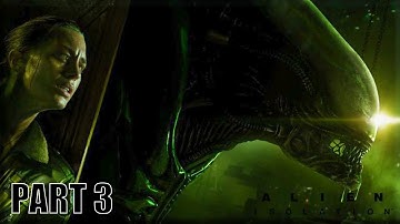 Alien: Isolation Part 3 FULL GAME [1080p 60FPS CZ.TIT ] - No Commentary