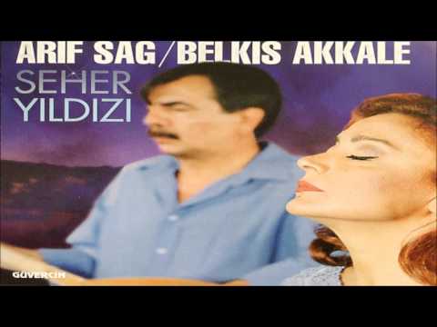 Arif Sağ & Belkıs Akkale - Dostlarım [Official Audio]