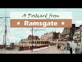 Ramsgate town thanet a walking history tour guide using old postcards kent uk