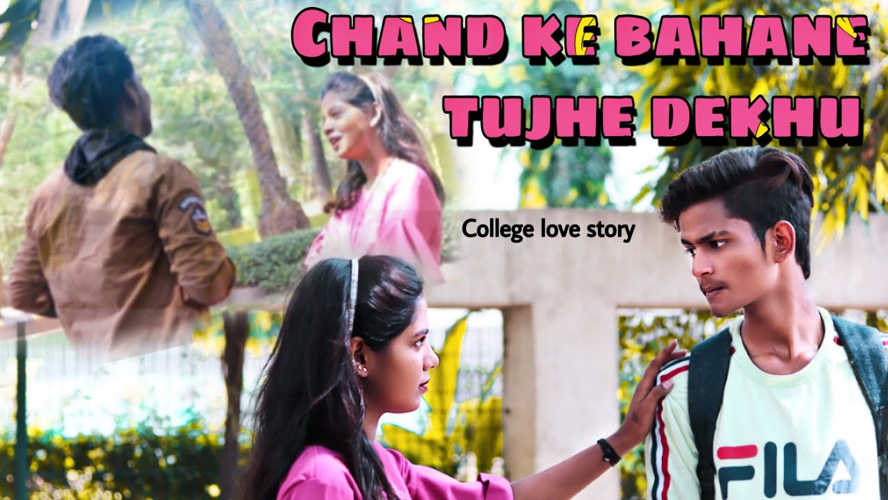 Tujhe Chand ke bahane Dekh || College Love Story || Latest Hindi Song || yuvraj & Cathleen