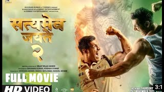 satyamev jayate 2 full movie john abraham 2021