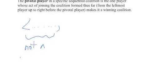 Math 103 Measuring Power 12: The pivotal player in a sequential coalition