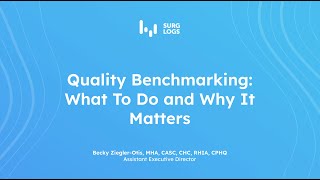Webinar: Quality Benchmarking 101: What to Do and Why It Matters