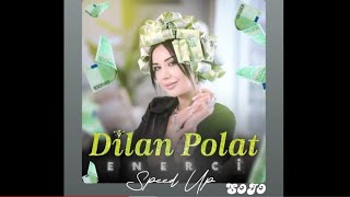 Enercii  Dilan Polat(Speed Up) @dilanpolatt Resimi