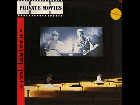 Private Movies - Red Lantern = Radio Version =