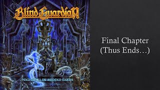 Blind Guardian - Final Chapter (Thus Ends...) [Re-Mixed and Re-Mastered 2018]