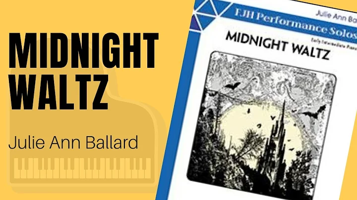 Midnight Waltz by Julie Ann Ballard, Early Interme...
