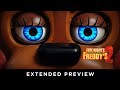 Five Nights at Freddy's 2 | "Tortured and Alone" | Extended Preview