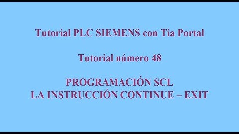 048- Programacion SCL 6. CONTINUE Y EXIT con Factory IO