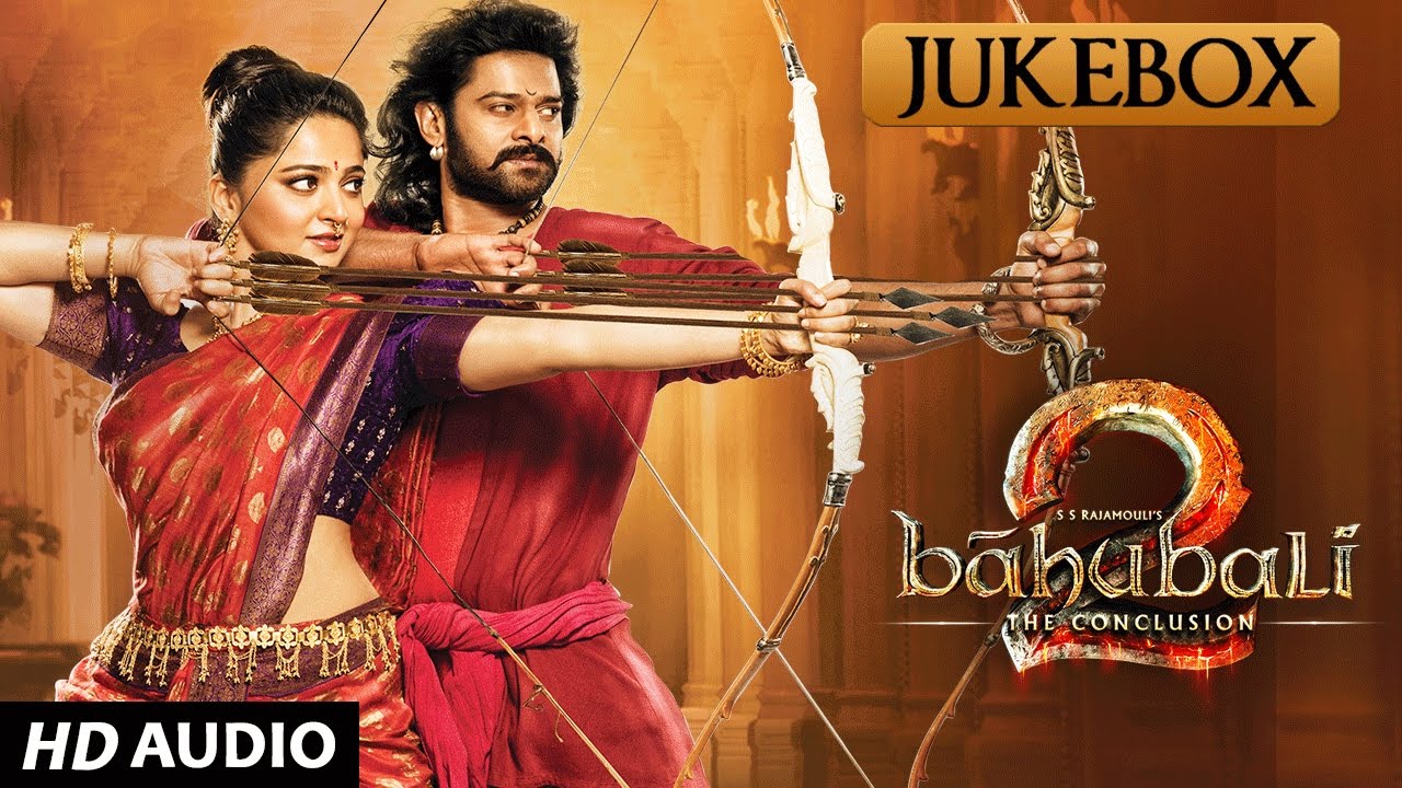 Baahubali - The Conclusion Jukebox | Baahubali 2 Jukebox | Prabhas, Rana,Anushka Shetty,SS Rajamouli