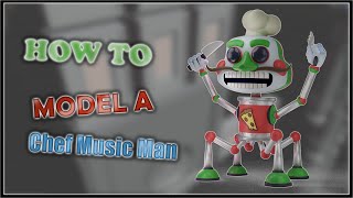 Chef Music Man (Blender/FNAF) (Speed Modeling)