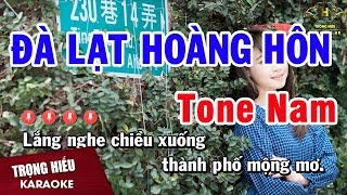 Video thumbnail of "karaoke Đà Lạt Hoàng hôn Tone Nam Nhạc Sống  | Trọng Hiếu"