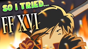 So I Tried Final Fantasy 16