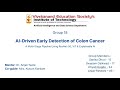 Group 18 (2024-25) AI-Driven Early Detection Of Colon Cancer