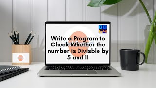 Famous Write a Program to Check Whether the number is Divisble by 5 and 11 in Qbasic|| Wealth