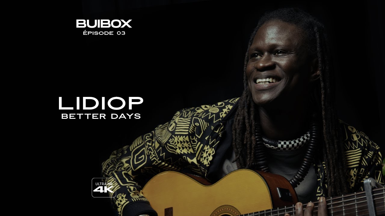 Lidiop - Better days | BUIBOX - Épisode 3 (Saison 01)