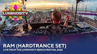 RAM (Hardtrance Set) - Live from the Luminosity Beach Festival 2022 #LBF22
