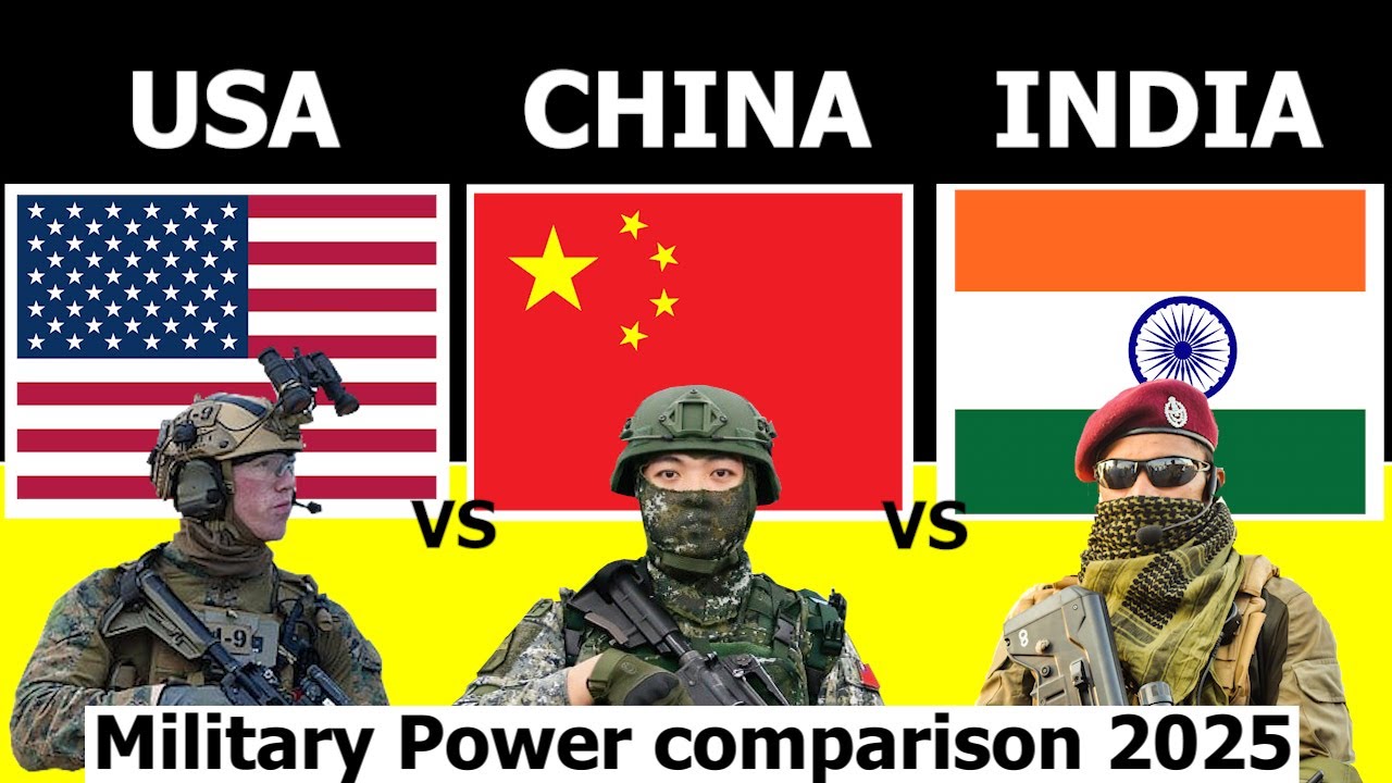 USA vs CHINA vs INDIA Military Power Comparison 2025 - YouTube