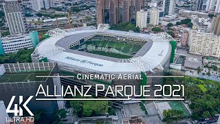 【4K】?? Allianz Parque from Above  BRAZIL 2021  Palmeiras Sao Paulo Cinematic Wolf Aerial™ Drone